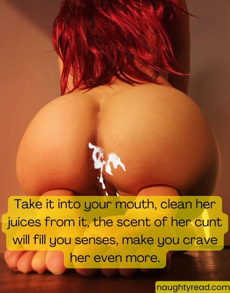 Clean her juices